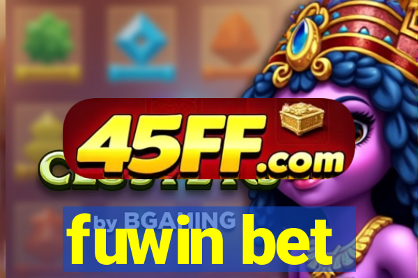 fuwin bet